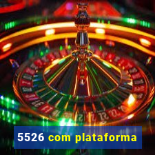 5526 com plataforma