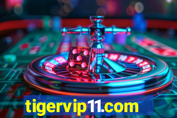 tigervip11.com