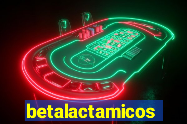 betalactamicos