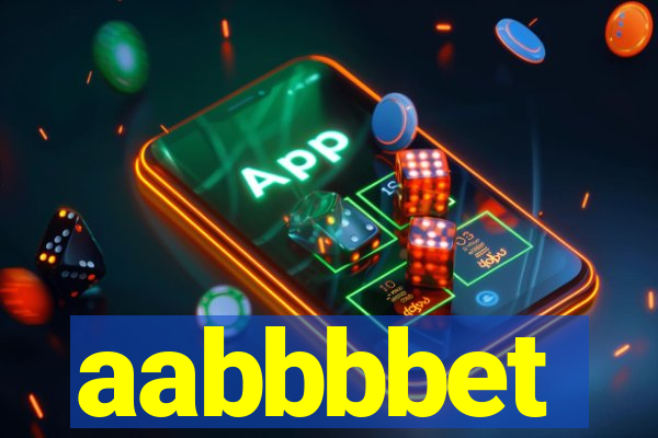 aabbbbet