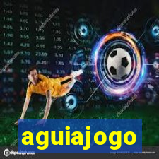 aguiajogo