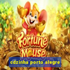 cdzinha porto alegre