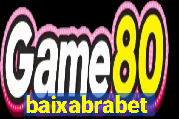 baixabrabet