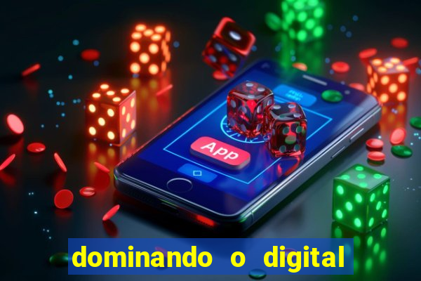 dominando o digital definitivo reclame aqui