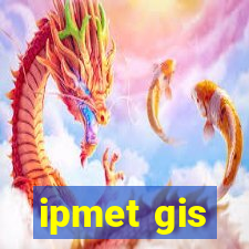 ipmet gis