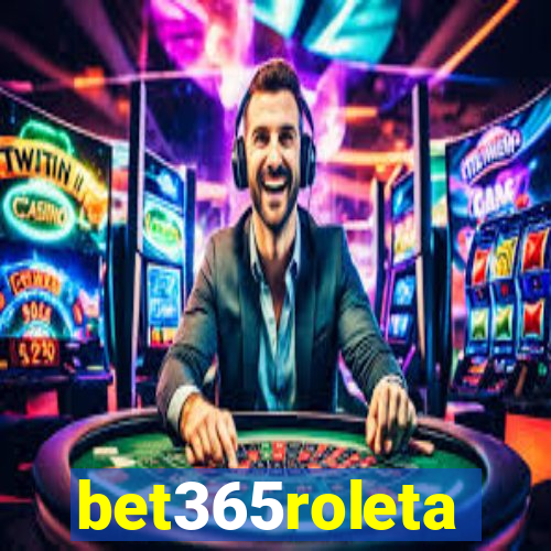 bet365roleta