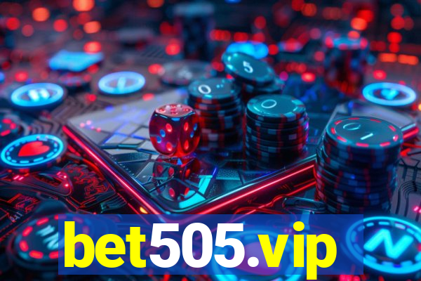 bet505.vip