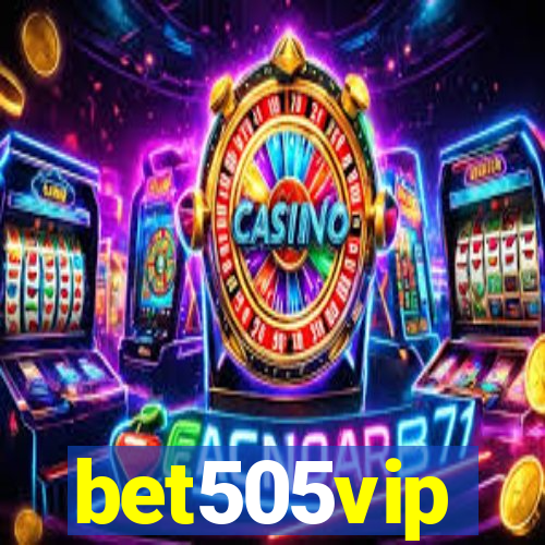 bet505vip