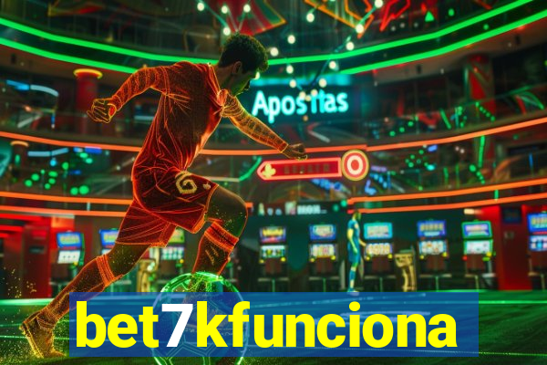 bet7kfunciona