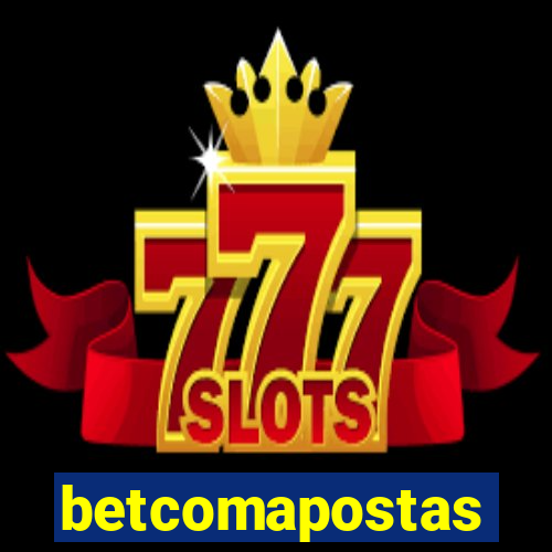 betcomapostas