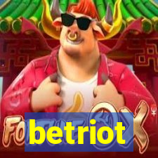 betriot