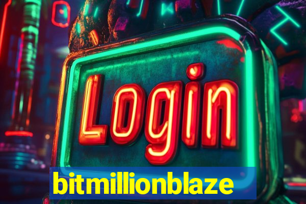 bitmillionblaze