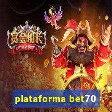 plataforma bet70