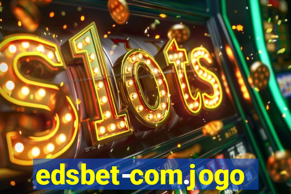 edsbet-com.jogos.app