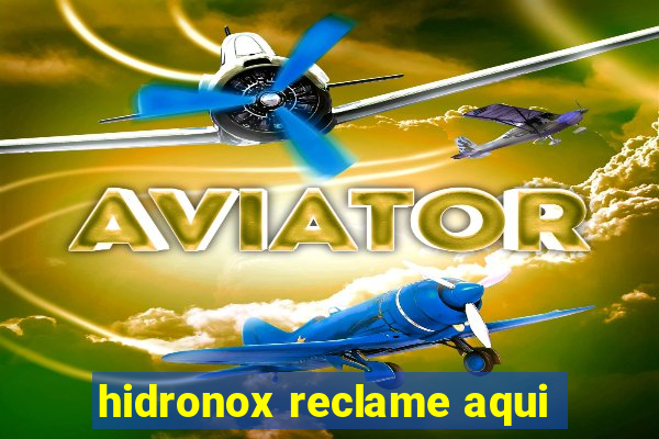 hidronox reclame aqui