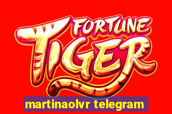 martinaolvr telegram