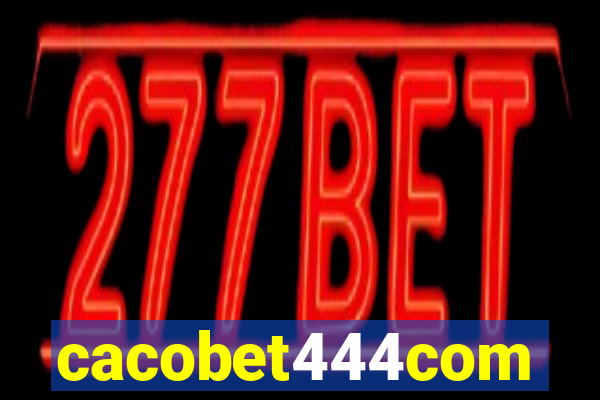 cacobet444com