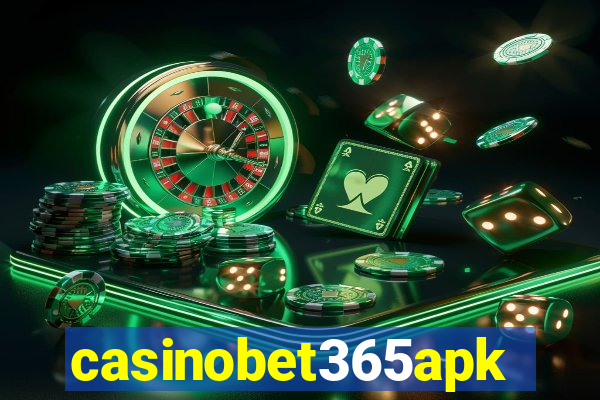 casinobet365apk