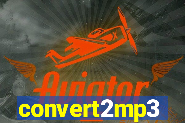 convert2mp3