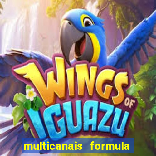 multicanais formula 1 ao vivo