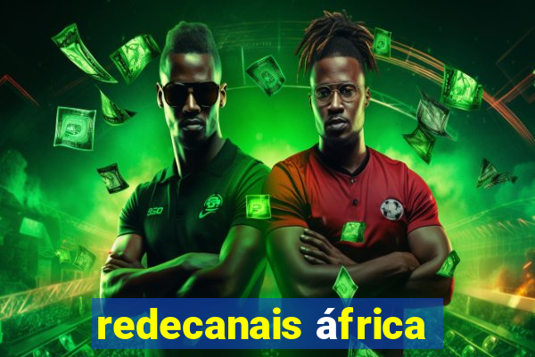 redecanais áfrica