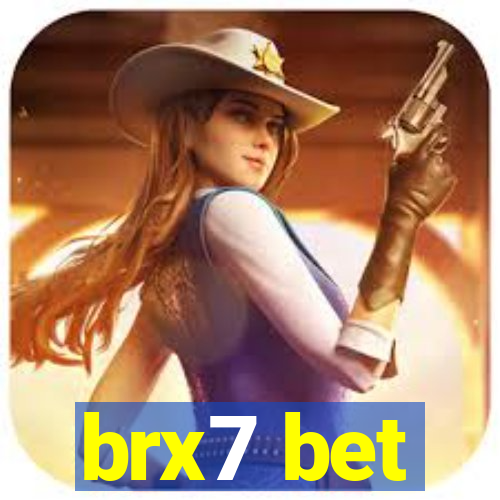 brx7 bet