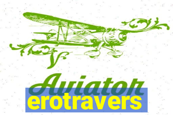 erotravers