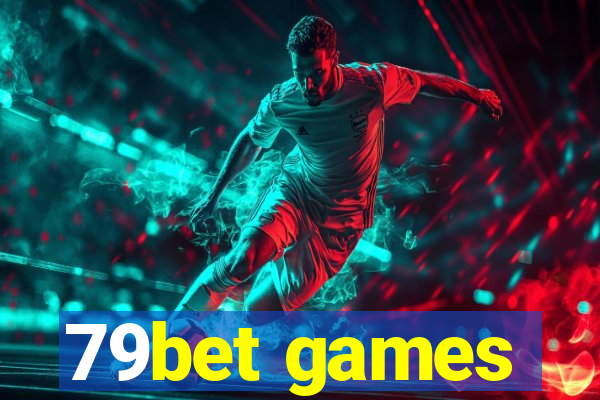 79bet games