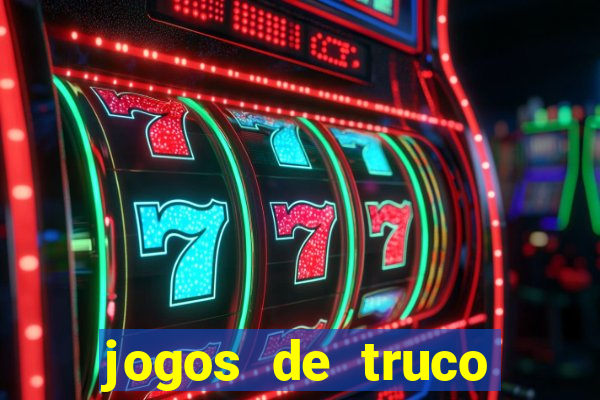 jogos de truco online grátis