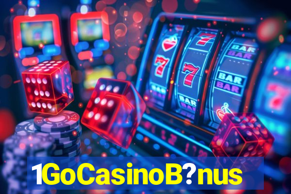 1GoCasinoB?nus