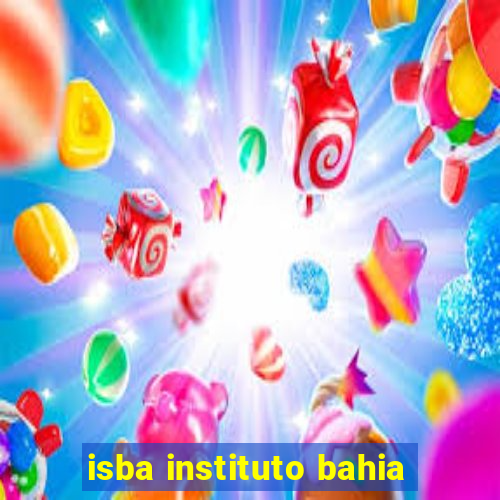 isba instituto bahia