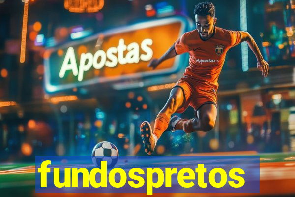 fundospretos