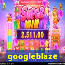 googleblaze