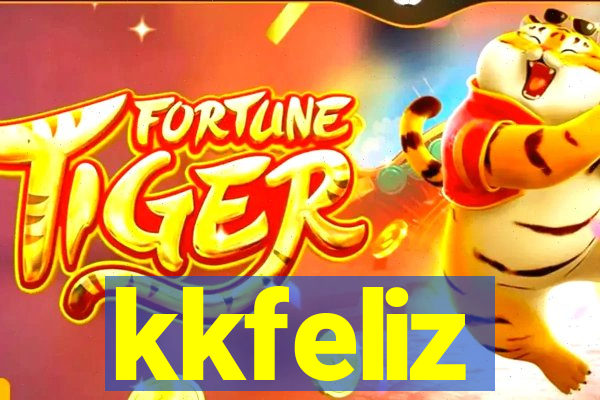 kkfeliz