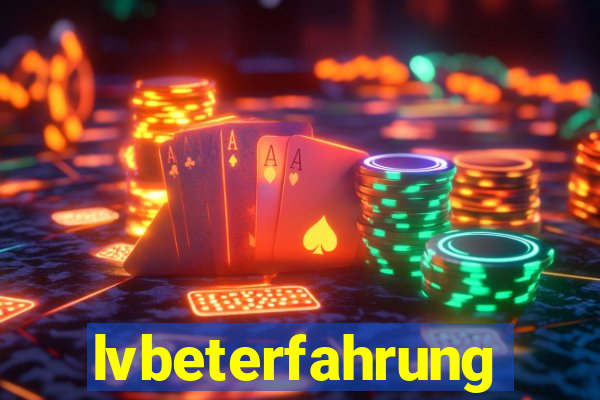 lvbeterfahrung