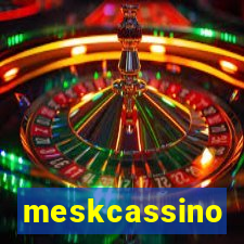 meskcassino