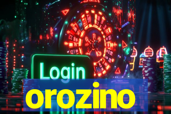 orozino