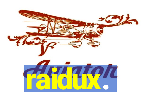 raidux.