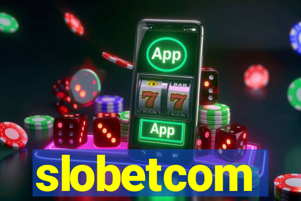 slobetcom