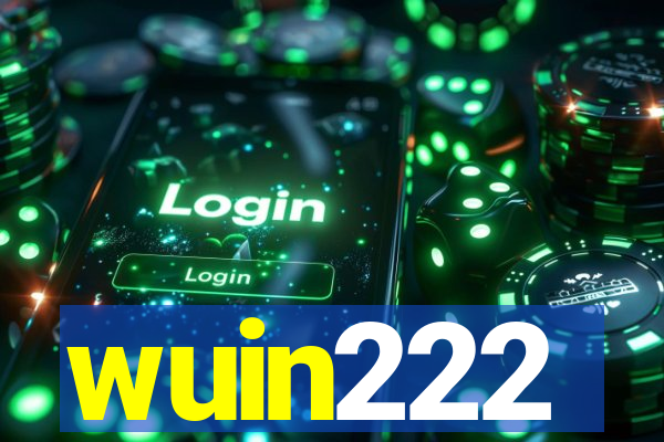 wuin222